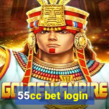 55cc bet login