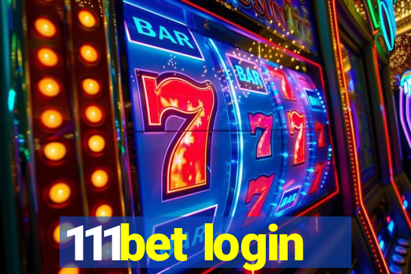 111bet login