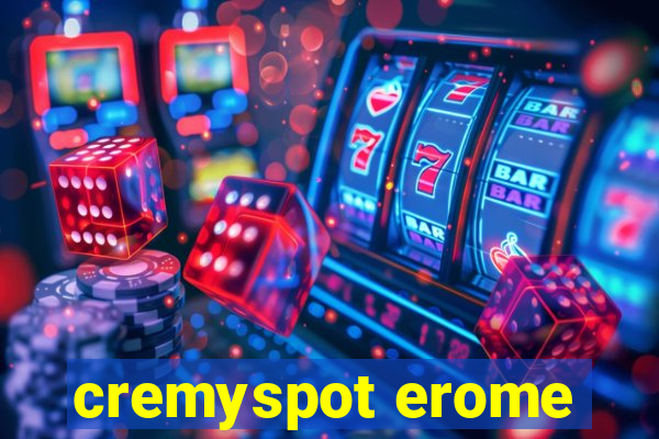 cremyspot erome