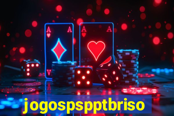 jogospspptbriso