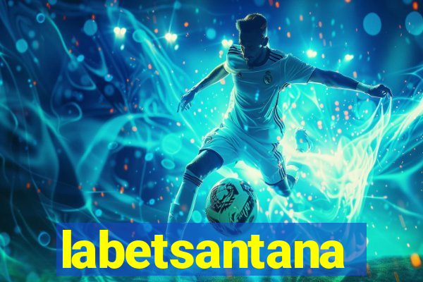 labetsantana