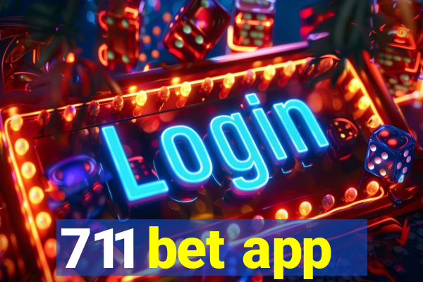 711 bet app