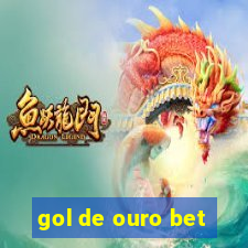 gol de ouro bet