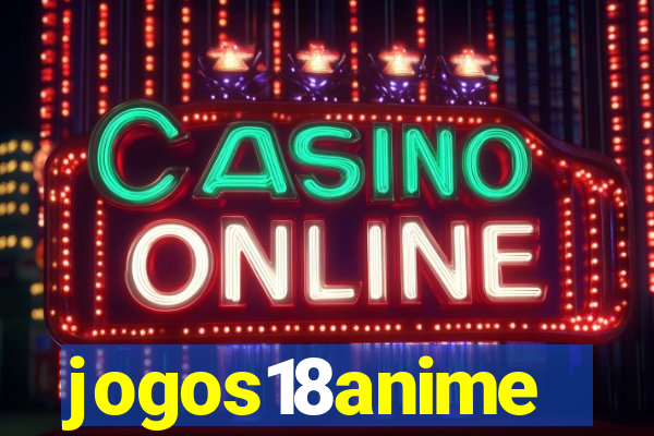 jogos18anime