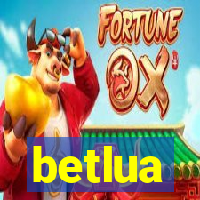 betlua