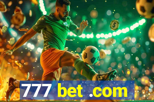 777 bet .com