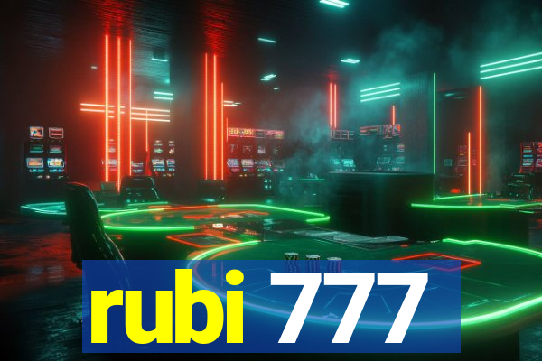 rubi 777