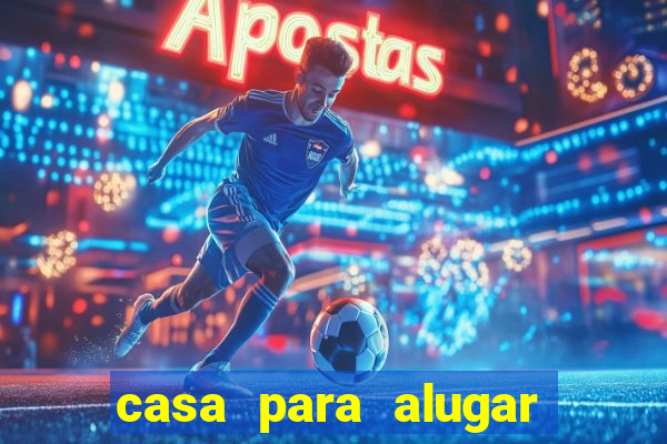 casa para alugar paulo afonso