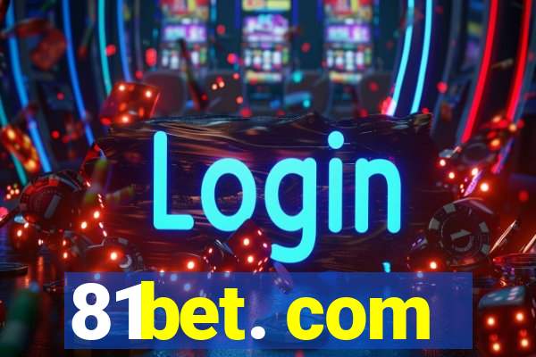 81bet. com