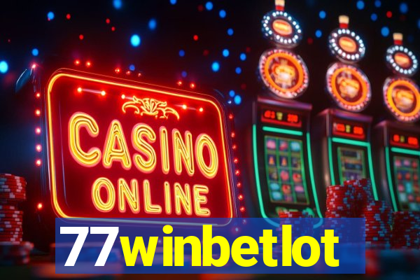 77winbetlot