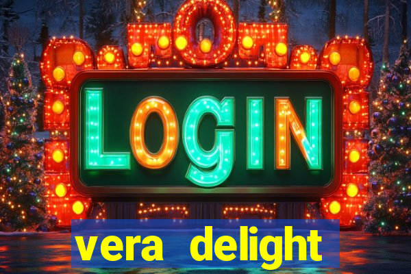 vera delight chelsea sun