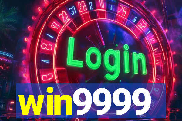 win9999