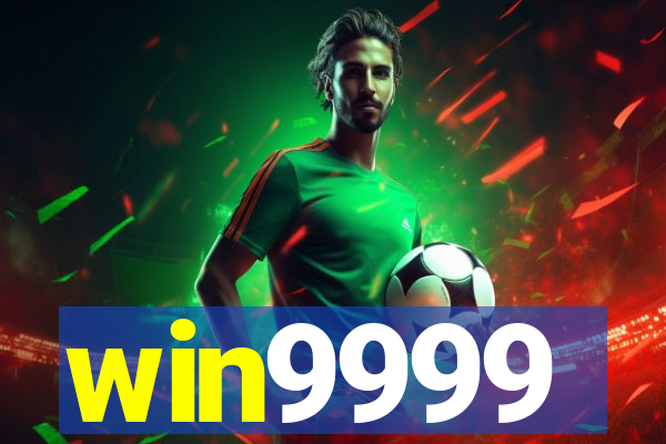 win9999