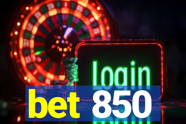 bet 850