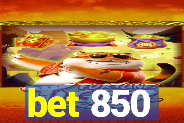 bet 850