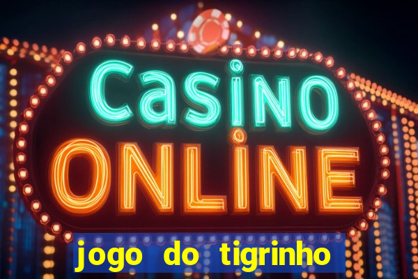 jogo do tigrinho aposta 5 reais