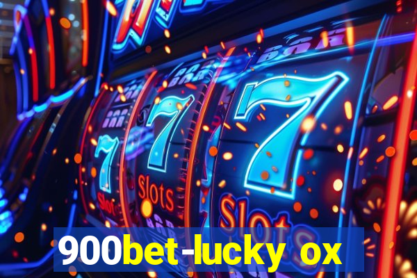 900bet-lucky ox