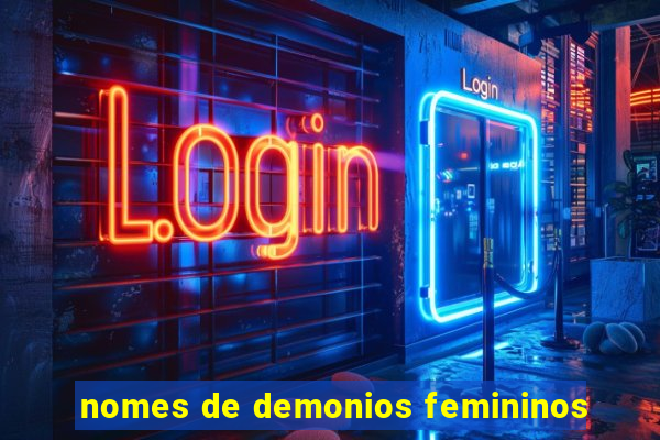 nomes de demonios femininos