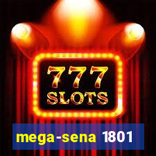 mega-sena 1801
