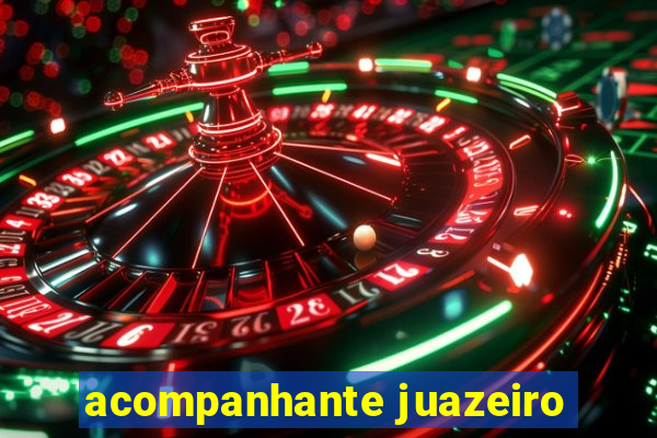 acompanhante juazeiro
