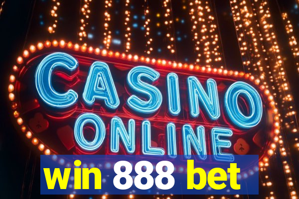 win 888 bet