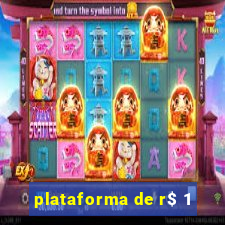 plataforma de r$ 1