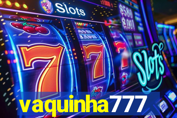 vaquinha777