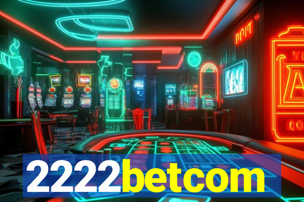 2222betcom