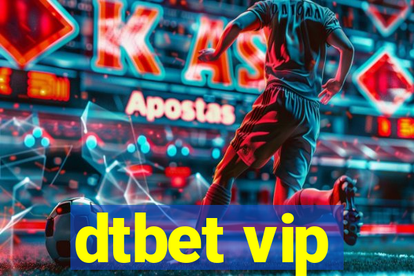 dtbet vip