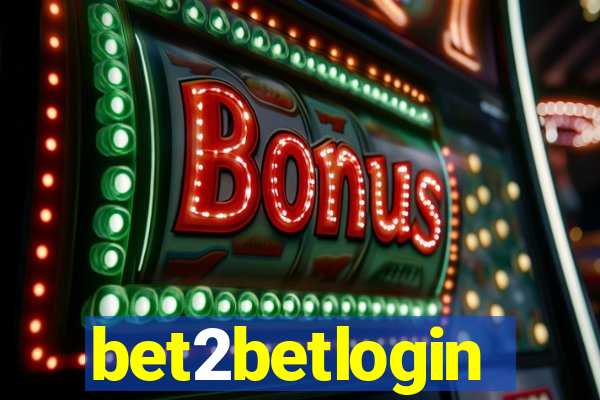 bet2betlogin