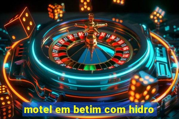 motel em betim com hidro