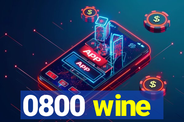 0800 wine