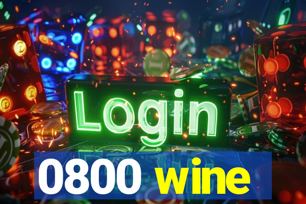 0800 wine