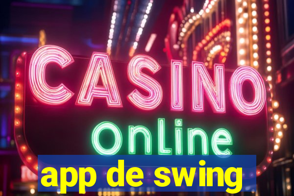 app de swing