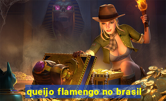 queijo flamengo no brasil