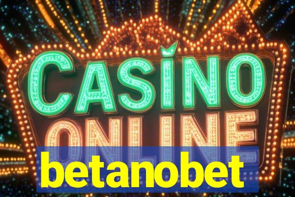 betanobet
