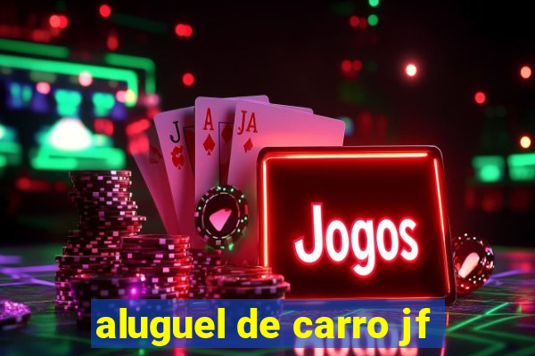 aluguel de carro jf