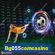 Bg055comcasino