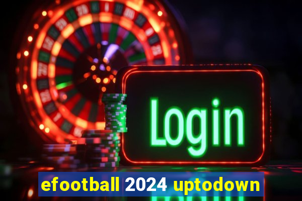 efootball 2024 uptodown