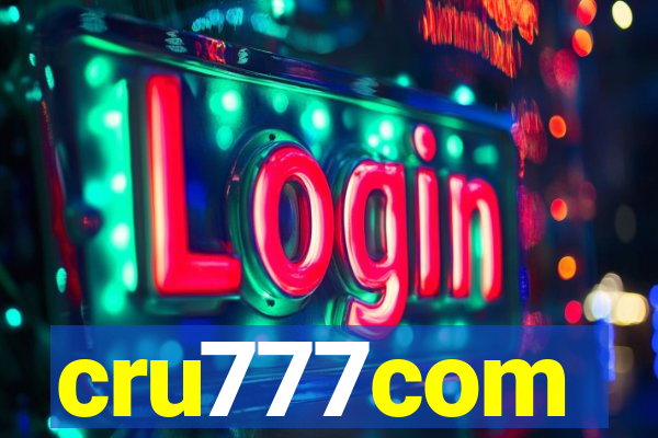 cru777com