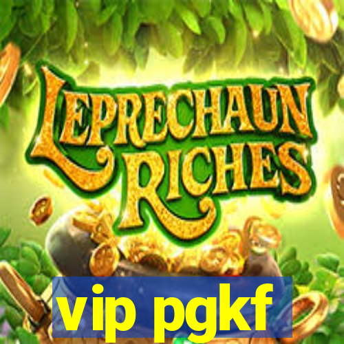 vip pgkf