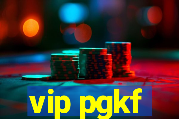 vip pgkf