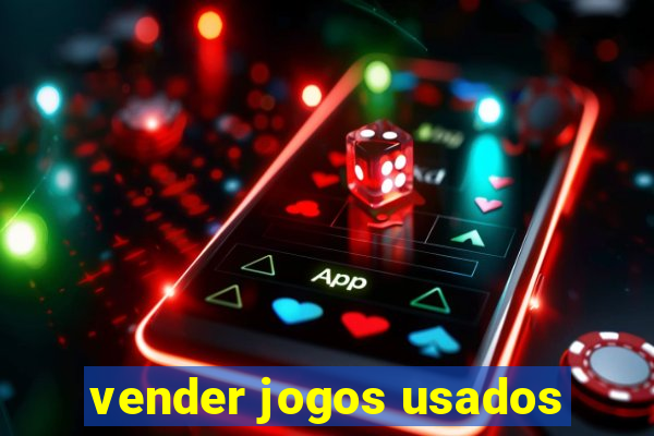 vender jogos usados
