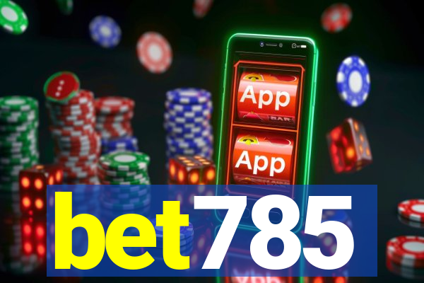 bet785