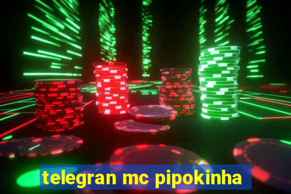 telegran mc pipokinha