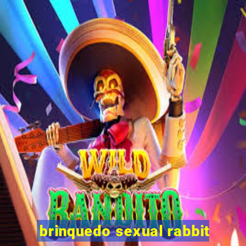 brinquedo sexual rabbit
