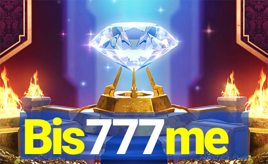 Bis777me