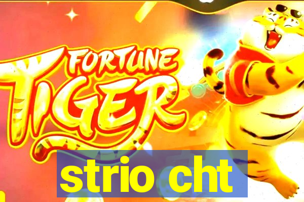 strio cht