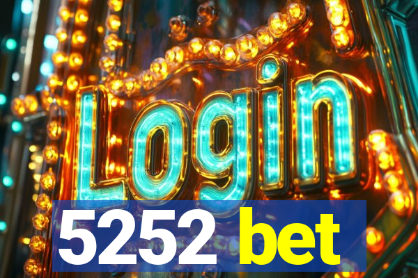 5252 bet