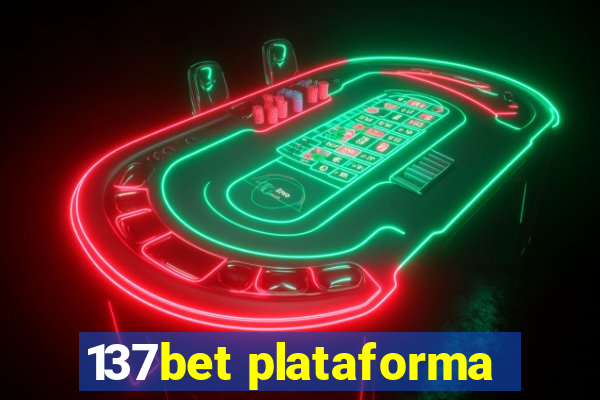 137bet plataforma